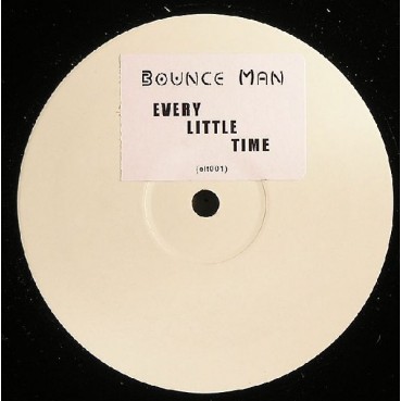 Bounce Man – Every Little Time 