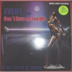 Event  - Don't Love Me Tonight(2 MANO,COMO NUEVO¡¡ SONIDO LIMITE MUY BUSCADO¡¡)