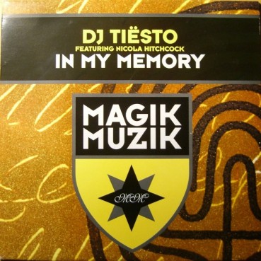 DJ Tiesto Featuring Nicola Hitchcock – In My Memory 