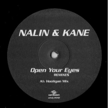Nalin & Kane – Open Your Eyes (Remixes) CARA B MUY BUENA¡¡