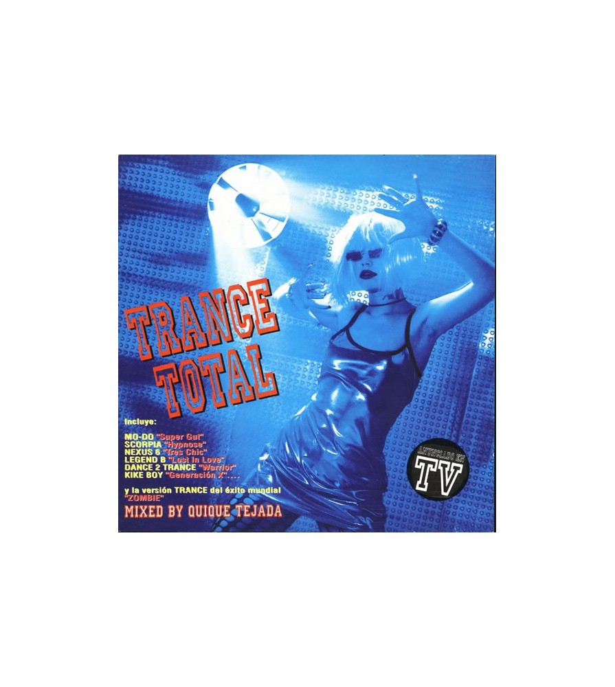 Trance Total (NUEVO¡¡ INCLUYE PELOTAZOS COMO LEGEND B,SCORPIA-HYPNOSE O NEWTOW-STREAMLINE¡)
