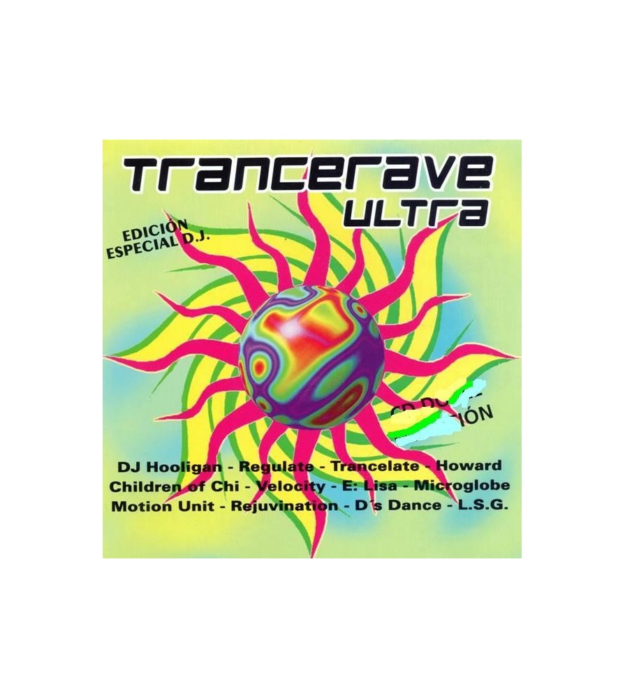 Trancerave Ultra (TEMAZOS HARDTRANCE DEL 95¡)
