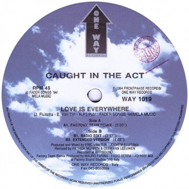 Caught In The Act  – Love Is Everywhere (2 MANO,SELLO ONE WAY RECORDS¡¡)
