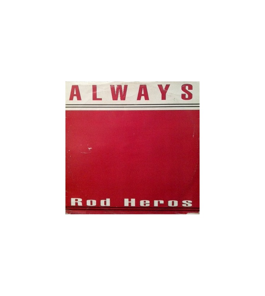 Rod Heros – Always (2 MANO,COPIA IMPORT¡¡ JOYA¡¡)