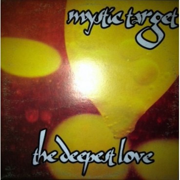 Mystic Target – The Deepest Love (2 MANO,VOCAL DE IKEYA ZANG¡¡)