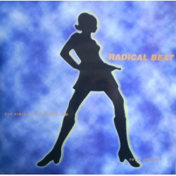 Radical Beat – Bad Girls Go To Heaven Too / Total Destroy (2 MANO,TEMAZO MAKINA 96¡¡)