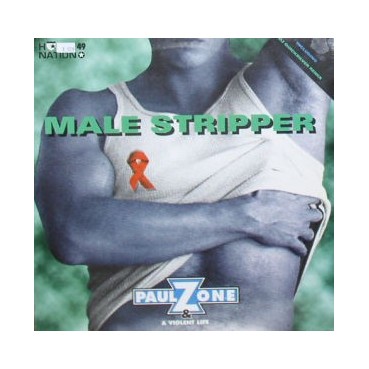 Paul Zone & A Violent Life – Male Stripper (2 MANO,AÑO 96¡¡)