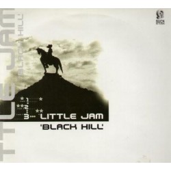 Little Jam – Black Hill (2 MANO,MELODIA SELLO SUCK ME PLASMA¡¡)