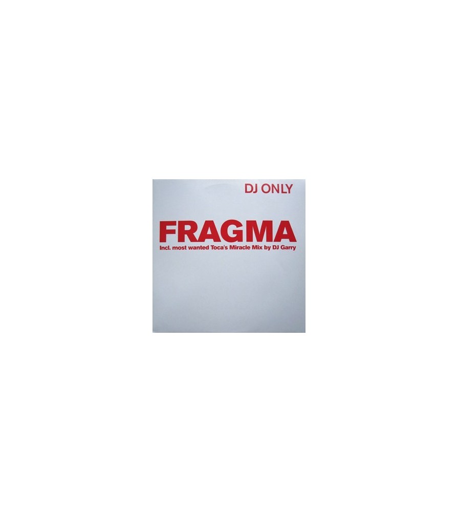 Fragma – Everytime You Need Me (Remixes) 