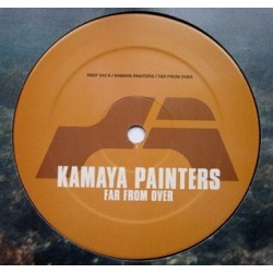 Kamaya Painters – Far From Over (NUEVECITO¡¡ OTRO PELOTAZO¡¡)