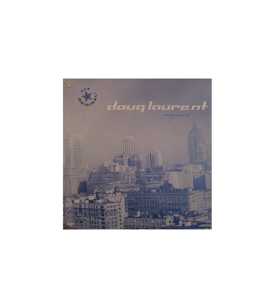 Doug Laurent – I'm Rushin (2 MANO,MELODIA DEL 98,SELLO SUCK ME PLASMA¡)