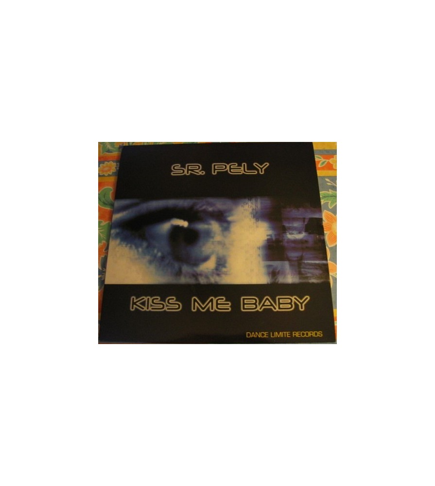 Sr. Pely - Kiss Me Baby(Impresionante,que bonito¡¡¡)