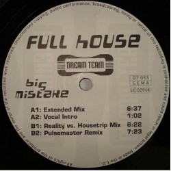 Full House – Big Mistake (2 MANO,MELODIA DEL 99¡¡)