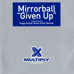 Mirrorball – Given Up (2 MANO,COMO NUEVO¡¡¡)