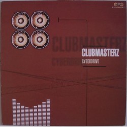 Clubmasterz – Cyberdrive (2 MANO,SELLO BPM¡¡ MELODIÓN COLISEUM¡)