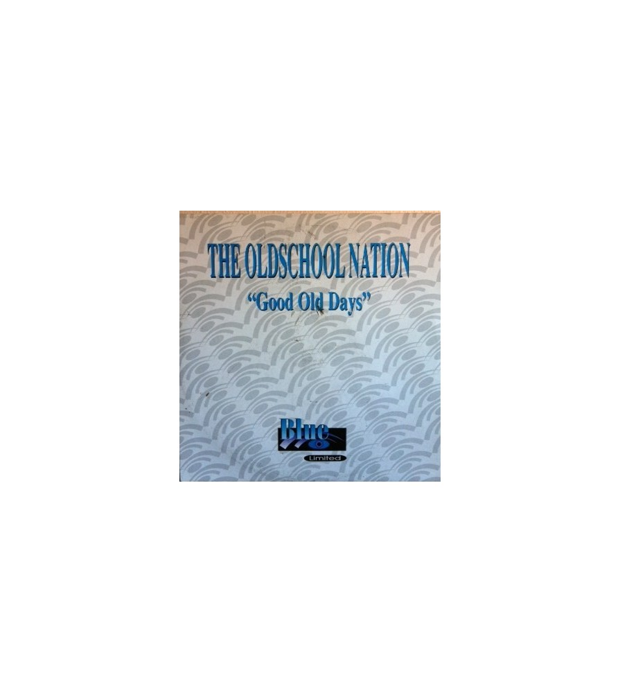 The Oldschool Nation – Good Old Days (2 MANO,BASES REMEMBER¡)