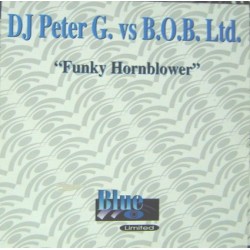 Peter G vs. BOB. Ltd – Funky Hornblower (2 MANO,BASE REMEMBER¡¡)