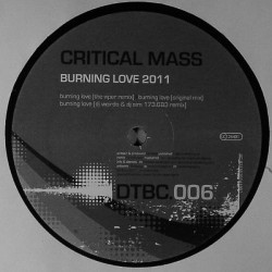 Critical Mass – Burning Love 2011