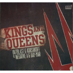 Outblast & Korsakoff Vs. Negative A & Day-Mar – Kings And Queens (DOBLE CD RECOPILATORIO¡¡)