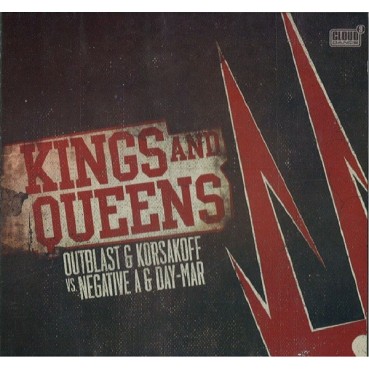 Outblast & Korsakoff Vs. Negative A & Day-Mar – Kings And Queens (DOBLE CD RECOPILATORIO¡¡)