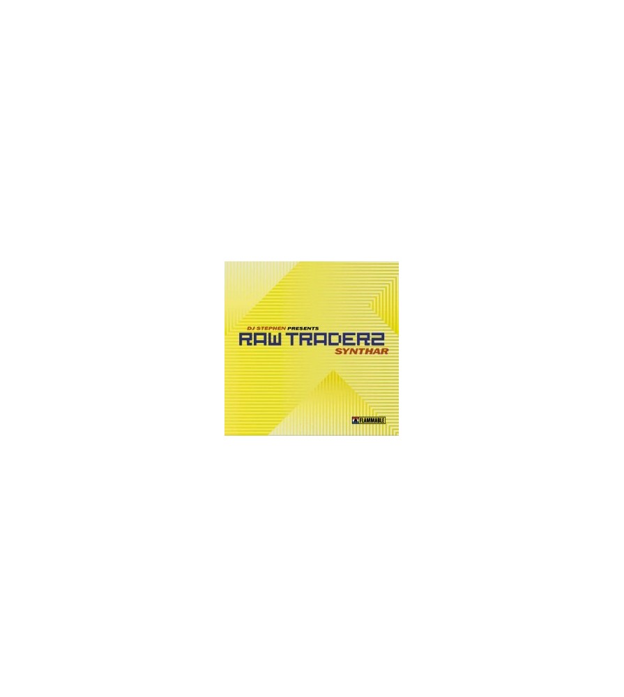 DJ Stephen Presents Raw Traderz – Synthar (BASE + MELO DEL 99,NUEVECITO¡¡)