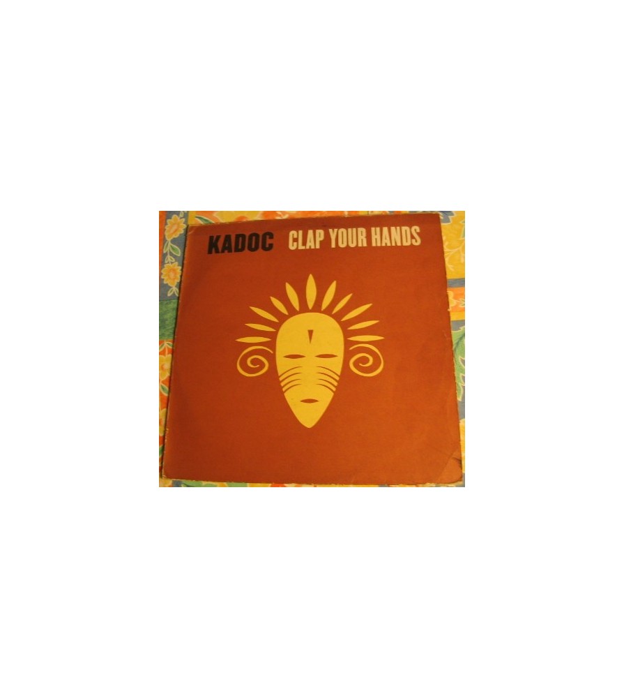 Kadoc – Clap Your Hands (2 MANO,COPIA NACIONAL¡)