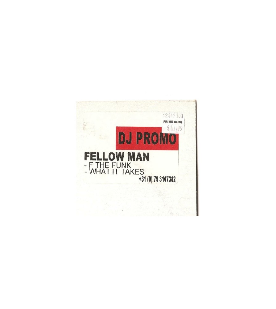 Fellow Man – F The Funk / What It Takes (2 MANO,TECH-HOUSE AÑO 99¡¡)