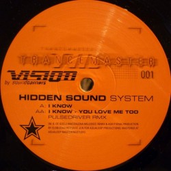 Hidden Sound System – Trancemaster (2 MANO,TEMAZO PULSEDRIVER¡¡)