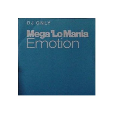 Mega Lo Mania – Emotion (MELODIA DEL 2002,MUY BUENA¡¡)