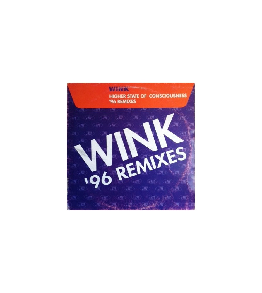 Wink – Higher State Of Consciousness ('96 Remixes) (2 MANO,TEMAZO REMEMEBR¡)