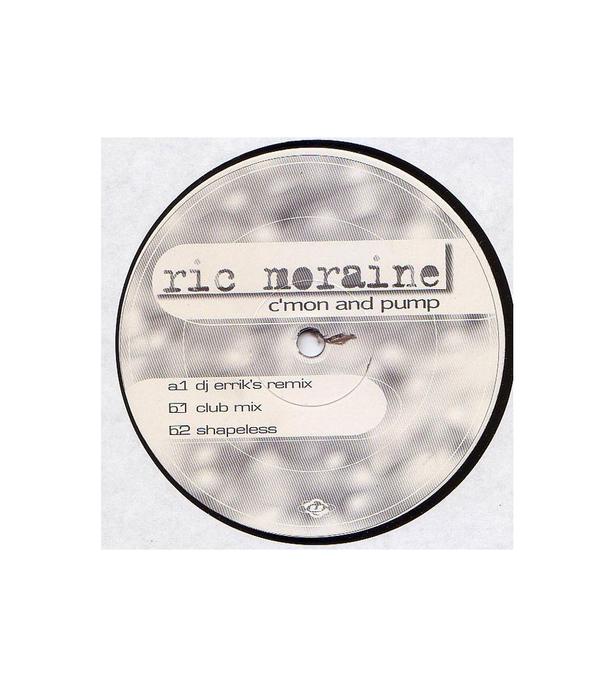 Ric Moraine – C'mon And Pump (2 MANO,PROGRESIVO  AÑO 99¡)