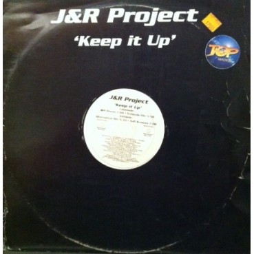 J & R Project – Keep It Up (2 MANO,COPIA IMPORT¡¡ BOMBAZO¡¡)