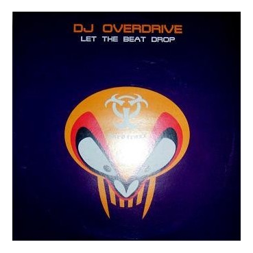 DJ Overdrive – Let The Beat Drop (2 MANO,SELLO UPTEMPO¡¡)