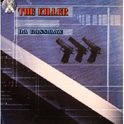 The Killer – Da Bassman (2 MANO,TEMAZOS JUMPER¡)