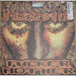 DJ Treefulker vs. DJ Pulse  – Fucker Mother (NUEVECITO¡¡)