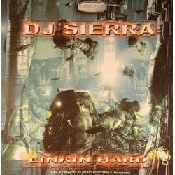 DJ Sierra – Linkin Hard (2 MANO,GABBERS AT WORK¡)