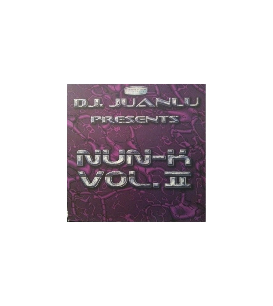 DJ Juanlu – Nun-K Vol. 2 (CORTE B2 ,COLISEUM¡¡)