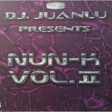 DJ Juanlu – Nun-K Vol. 2 (CORTE B2 ,COLISEUM¡¡)