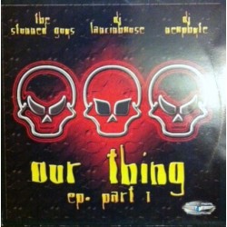 Stunned Guys  & Neophyte / Stunned Guys & DJ Lancinhouse – Our Thing EP Part 1 (2 MANO,PONT AERI RECORDS) 