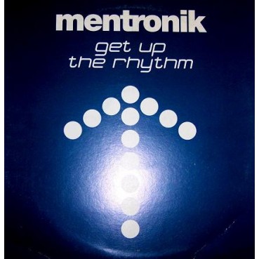 Mentronik – Get Up The Rhythm (NUEVO,TEMPO MUSIC)