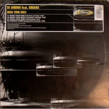 DJ Jandro Feat. Bibiana – Make Your Shelf (MAKINA,NUEVO)