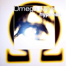 Omega Nine – Hypnose   (NUEVO,SELLO TEMPROGRESSIVE)