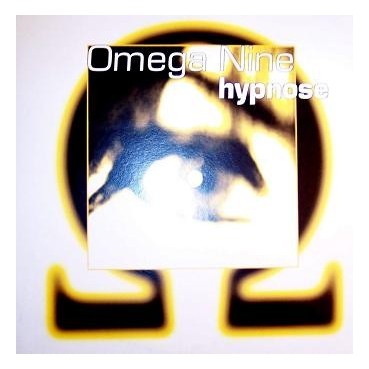 Omega Nine – Hypnose   (NUEVO,SELLO TEMPROGRESSIVE)
