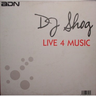 Dj Shog – Live 4 Music (2 MANO,MUY BUENO¡¡)