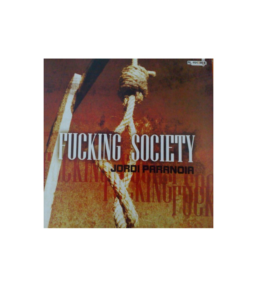 Jordi Paranoia – Fucking Society (MAKINA)