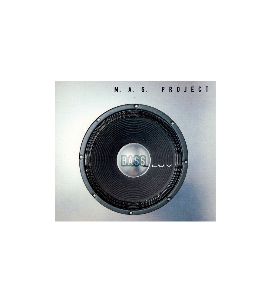 M.A.S. Project – Bass 4 Luv (NUEVO,MELODIA + BASE DEL 97¡)