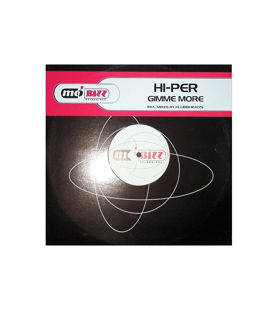 Hi-Per – Gimme More (2 MANO,BASE HARDHOUSE KLUBBHEADS¡)