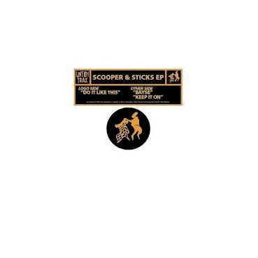Scooper & Sticks – Scooper & Sticks EP (2 MANO,BASUCO HARDHOUSE¡)