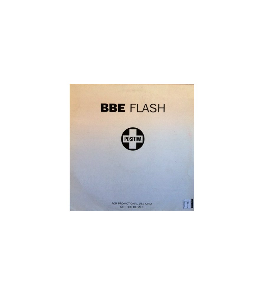 BBE – Flash (2 MANO,SELLO POSITIVA A 1 CARA¡)