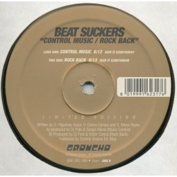 Beat Suckers  - Control Music / Rock Back